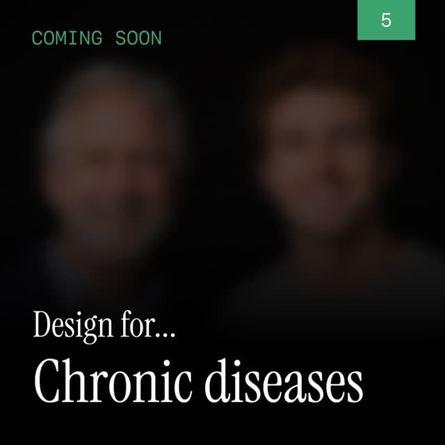 Can design impact chronic disease?